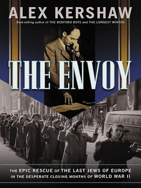 The+Envoy+by+Alex+Kershaw