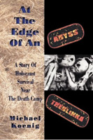 The+book+cover+%E2%80%9CAt+the+Edge+of+An+Abyss%3A+A+Story+of+Survival+Near+the+Death+Camp+Treblinka%E2%80%9D%0A