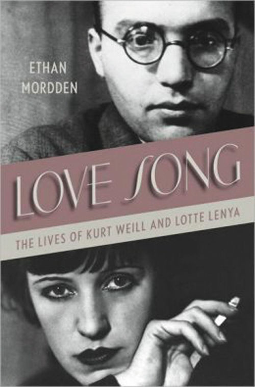 Speak Low The Letters of Kurt Weill and Lotte Lenya When You Speak Love 