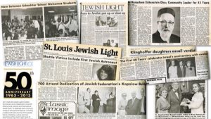 The St. Louis Jewish Light: Connecting the Community Since 1947