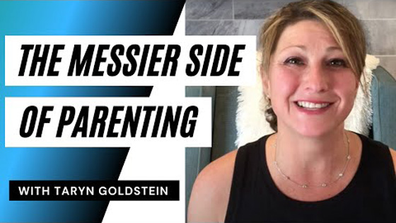 'The Messier Side of Parenting' with Taryn Goldstein | The driver's license