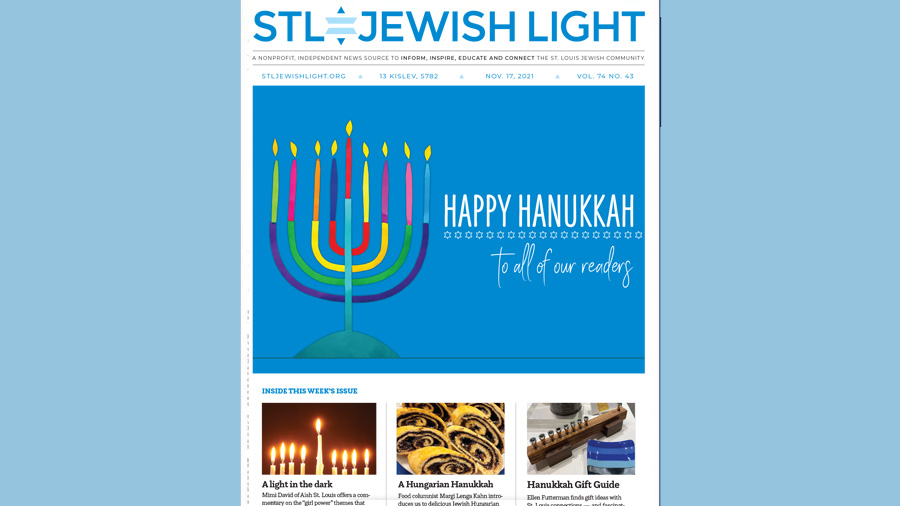 Jewish Light Digital Edition: November 17, 2021 - St. Louis Jewish Light