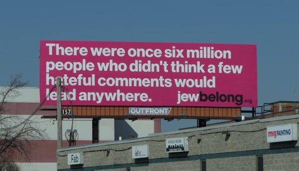 This billboard is located on Interstate 64 at Sarpy Avenue. Will be up through April 14. Photo courtesy of Jewbelong.org