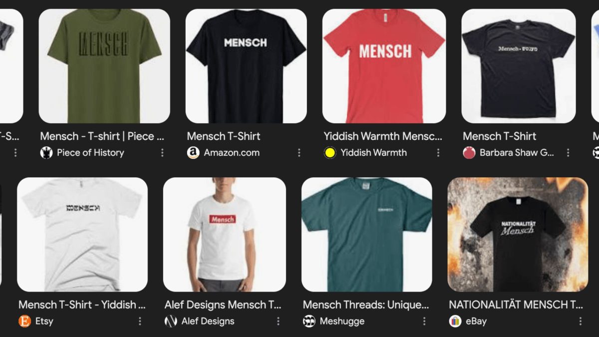 Would a real mensch wear a ‘mensch’ T-shirt?