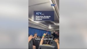 ‘Today we burn Jews,’ Argentine students chant in viral video taken on graduation trip